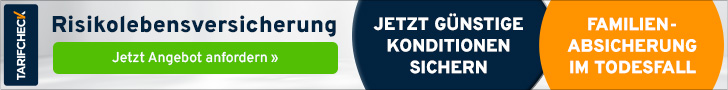 Risikolebensversicherung vergleichen: Tarifcheck